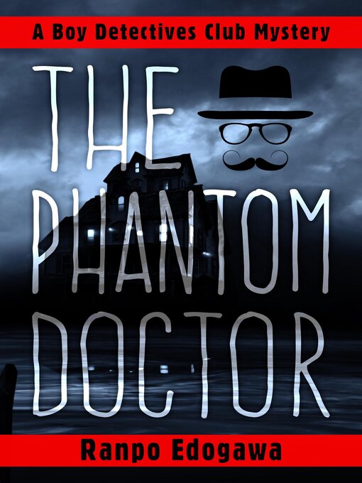 Title details for The Phantom Doctor by Ranpo Edogawa - Available
